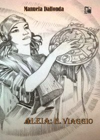 ALEIA. IL VIAGGIO