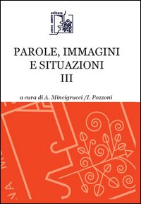 Parole, immagini e situazioni