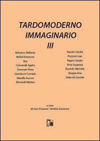Tardomoderno immaginario