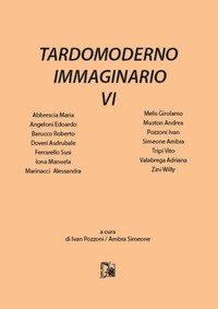 Tardomoderno immaginario