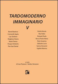 Tardomoderno immaginario