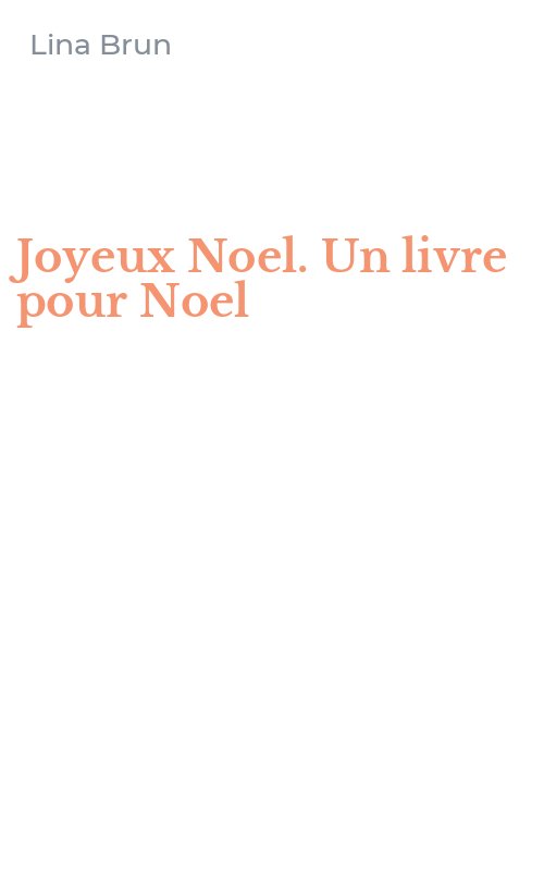 Joyeux Noel. Un livre pour Noel