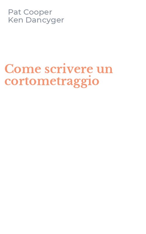 Come scrivere un cortometraggio