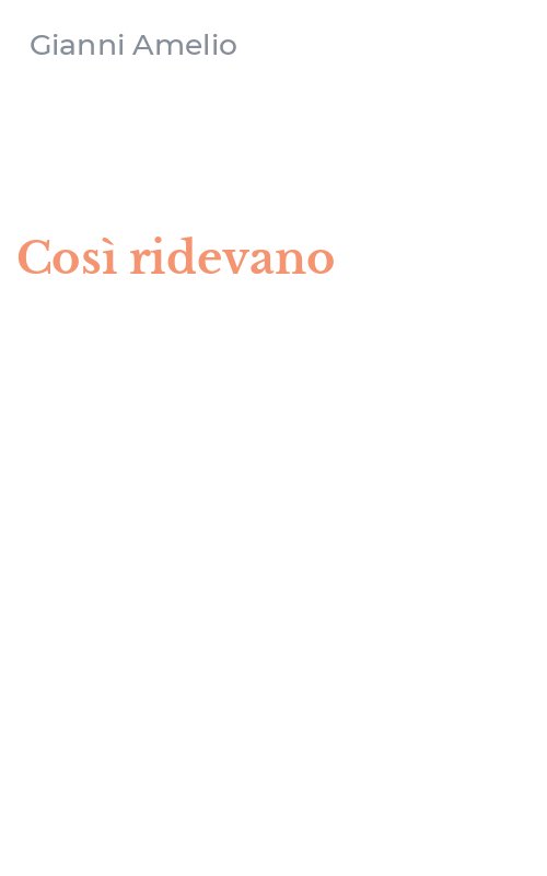 Così ridevano