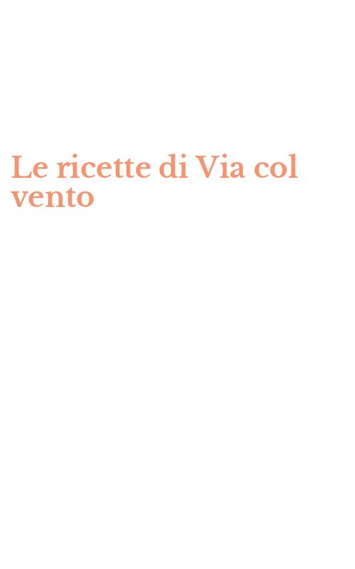 Le ricette di Via col vento