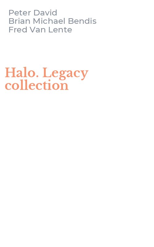 Halo. Legacy collection