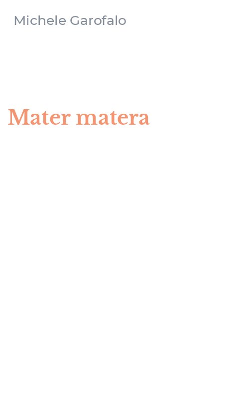 Mater matera