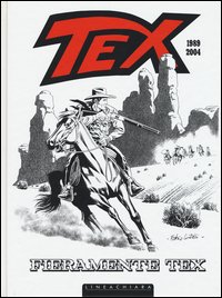 Fieramente Tex (1989-2004)