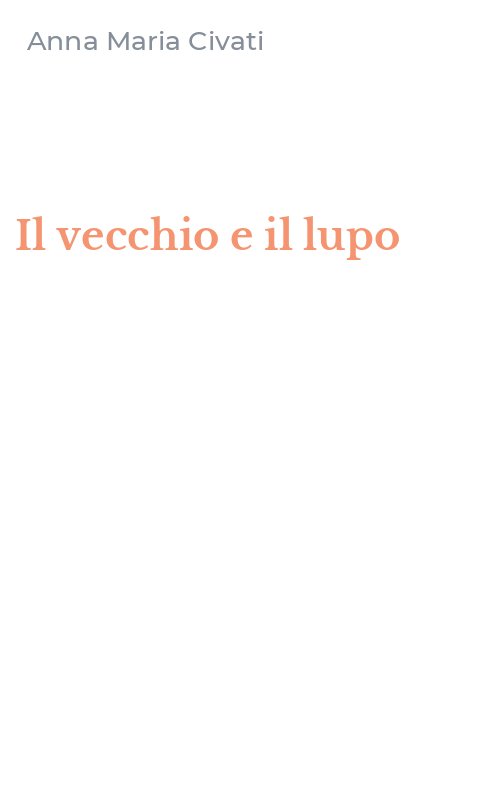 Il vecchio e il lupo