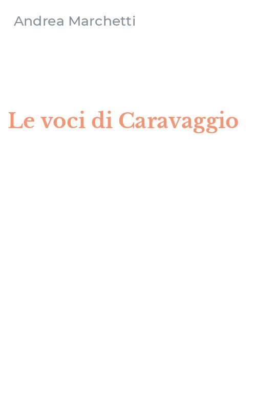 Le voci di Caravaggio
