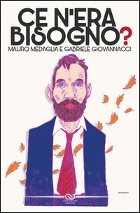 Ce n'era bisogno?