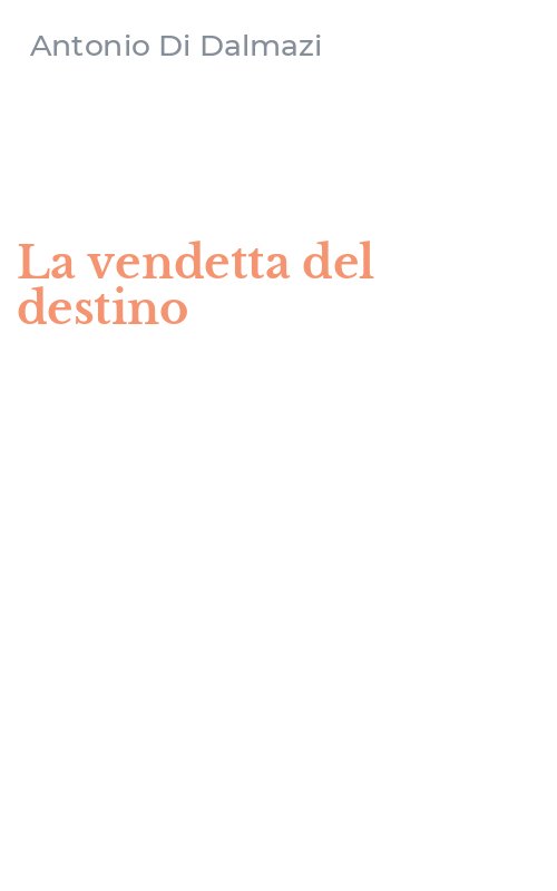 La vendetta del destino