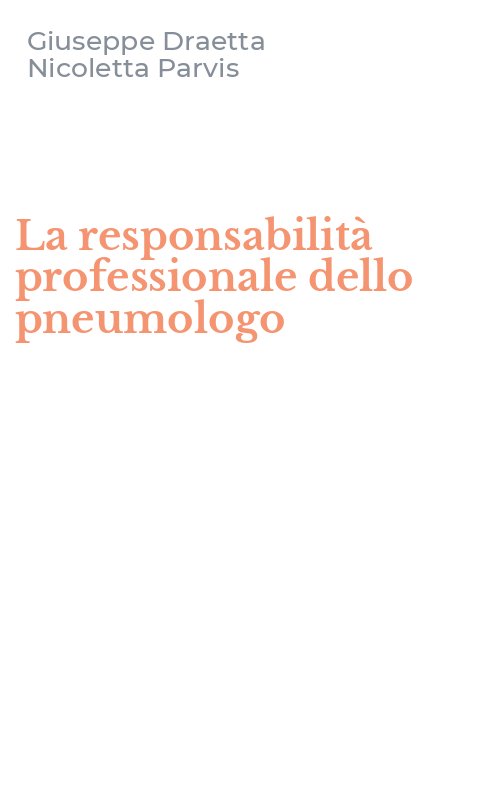 La responsabilità professionale dello pneumologo