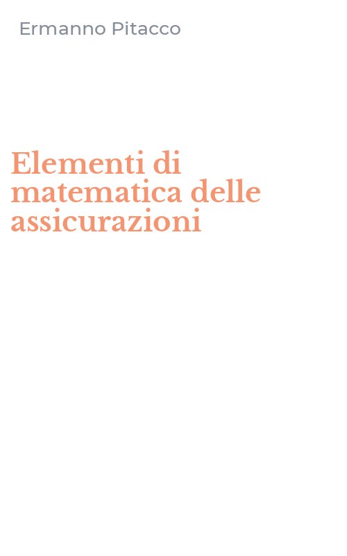 Elementi di matematica delle assicurazioni
