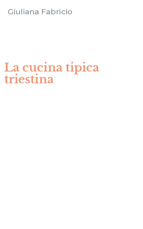 La cucina tipica triestina