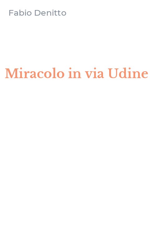 Miracolo in via Udine
