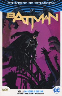 Universo DC. Rinascita. Batman
