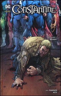 Blight. Constantine
