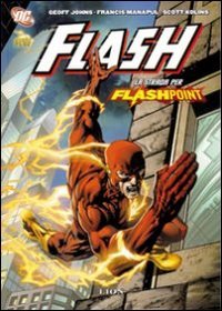 La strada per Flashpoint. Flash
