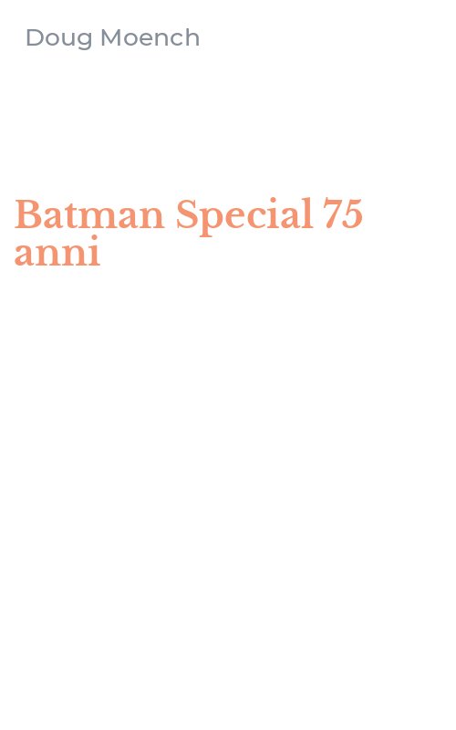 Batman Special 75 anni