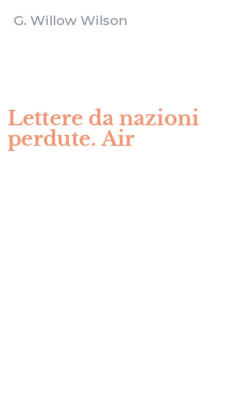 Lettere da nazioni perdute. Air