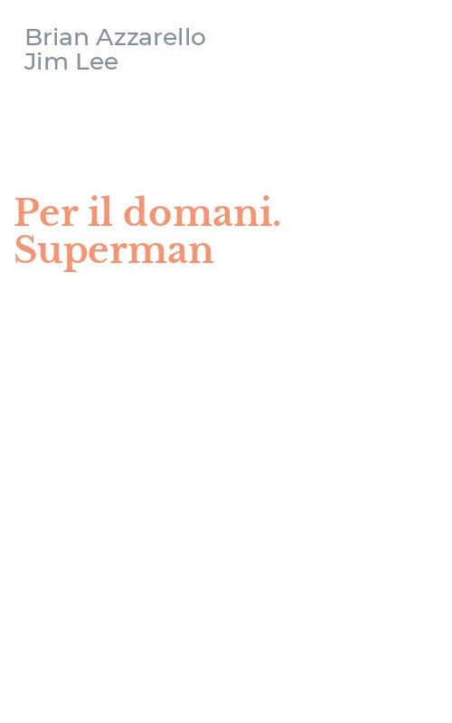 Per il domani. Superman