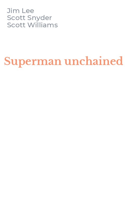 Superman unchained