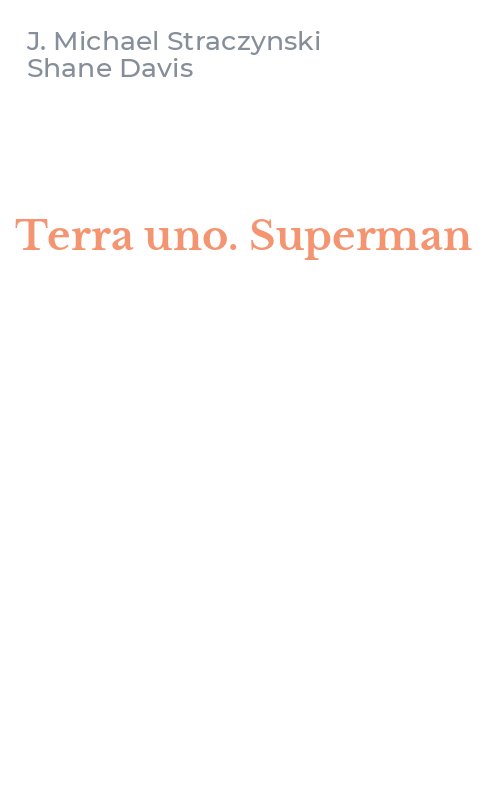 Terra uno. Superman