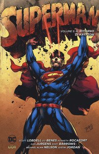 Il ritorno di Krypton. Superman