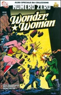Wonder Woman. Numero zero