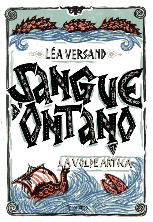 La volpe artica. Sangue d'ontano