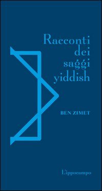 Racconti dei saggi yiddish