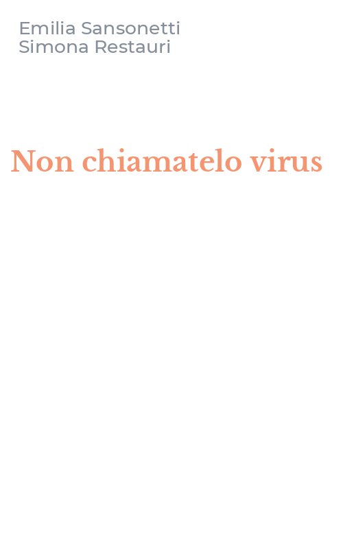 Non chiamatelo virus