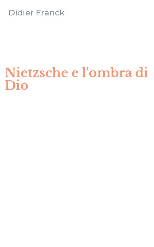 Nietzsche e l'ombra di Dio
