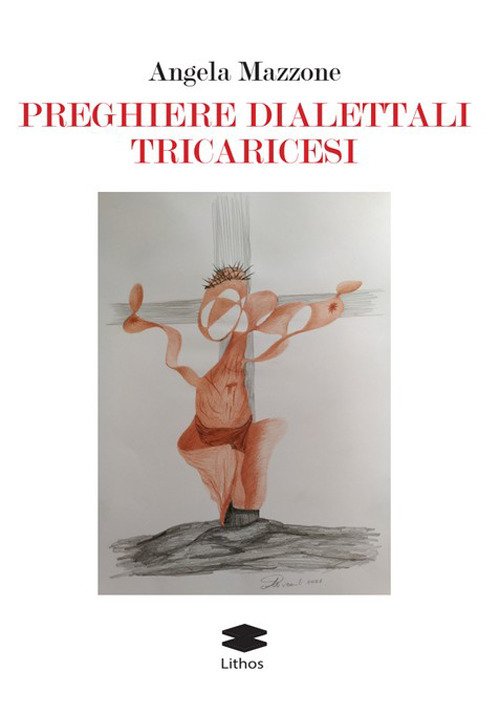 Preghiere dialettali tricaricesi