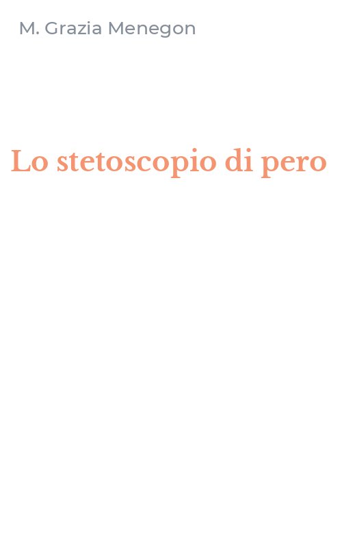 Lo stetoscopio di pero