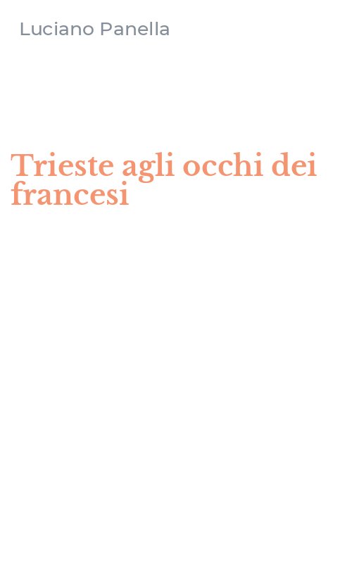Trieste agli occhi dei francesi
