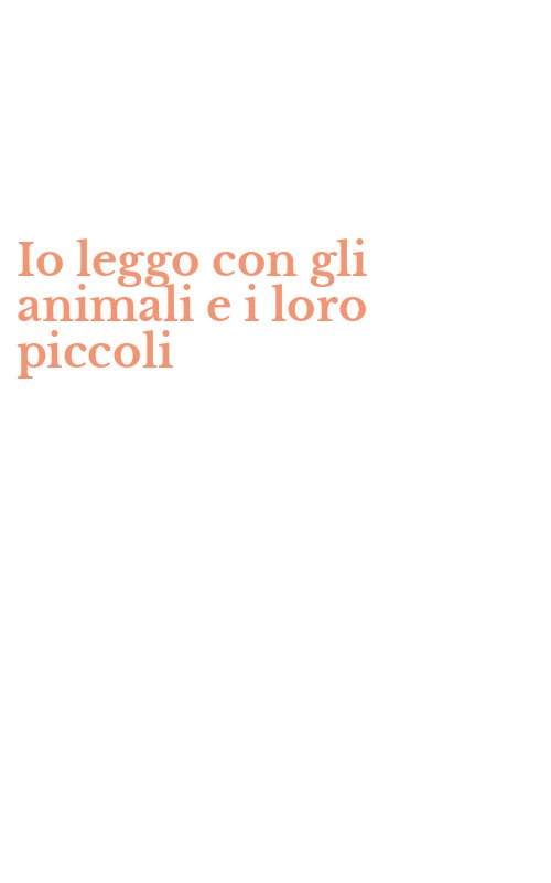 Io leggo con gli animali e i loro piccoli