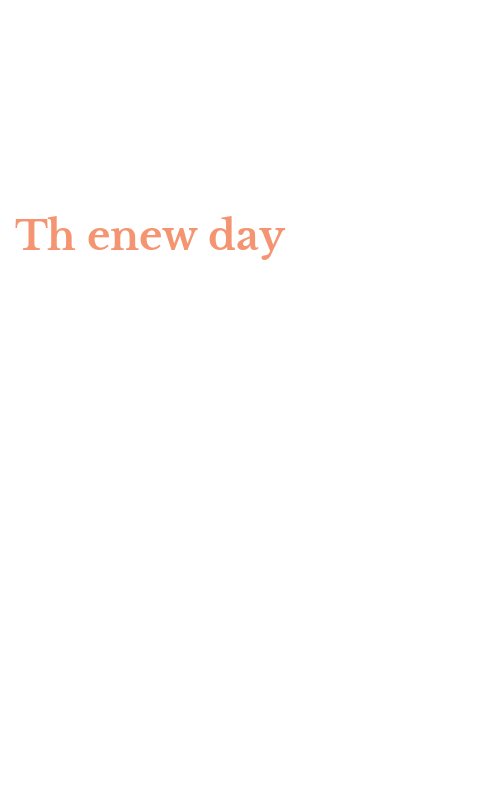 Th enew day