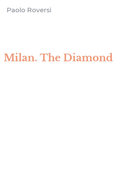 Milan. The Diamond