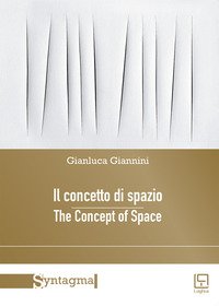 Il concetto di spazio-The concept of space