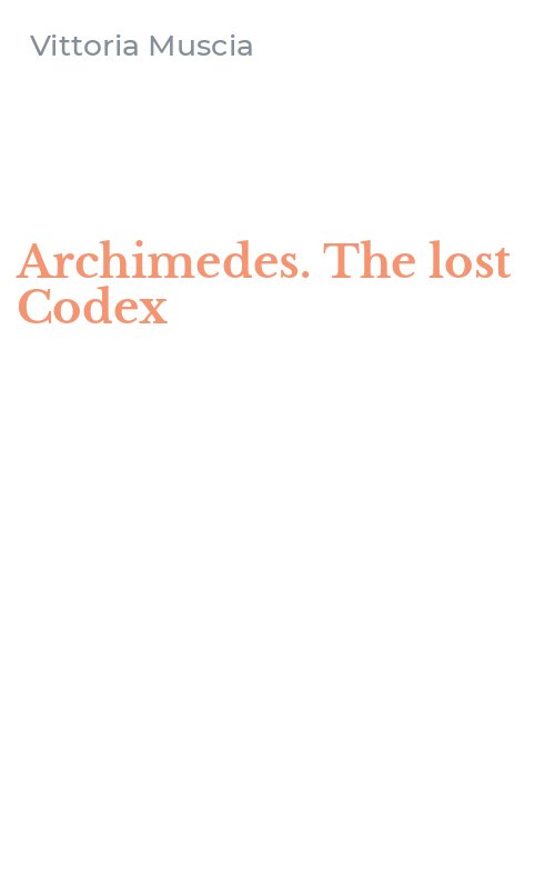 Archimedes. The lost Codex