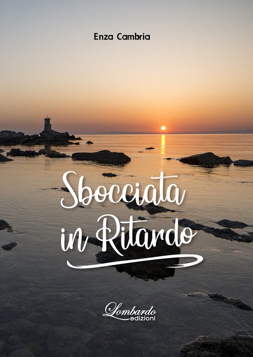 Sbocciata in ritardo