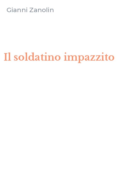 Il soldatino impazzito