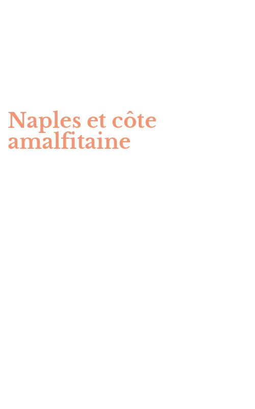 Naples et côte amalfitaine