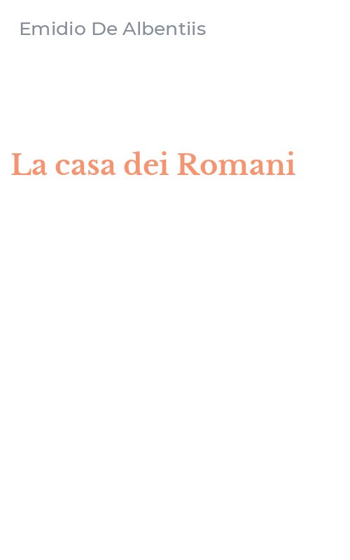 La casa dei Romani