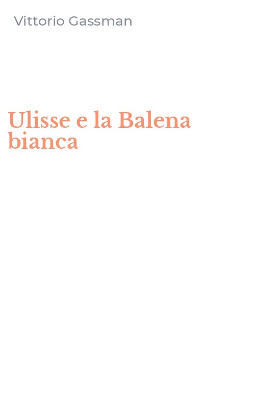 Ulisse e la Balena bianca