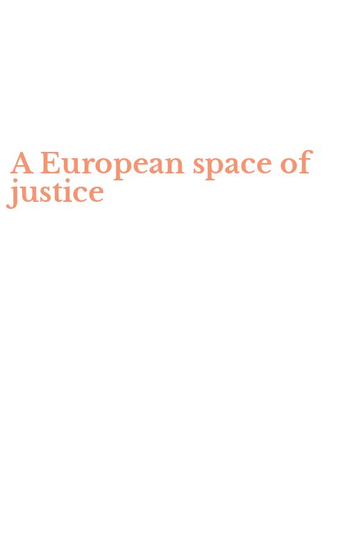 A European space of justice