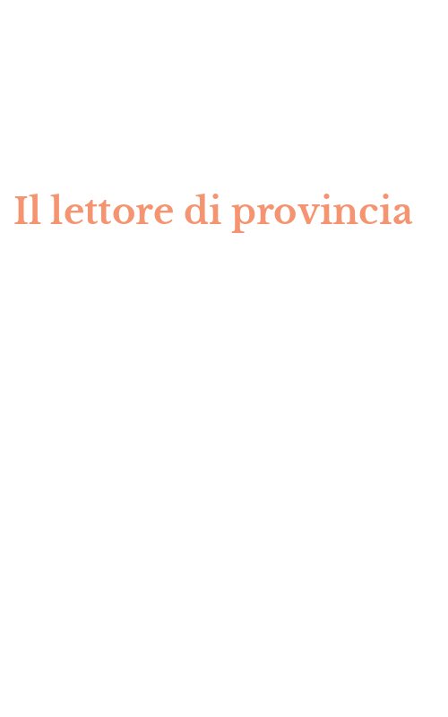Il lettore di provincia