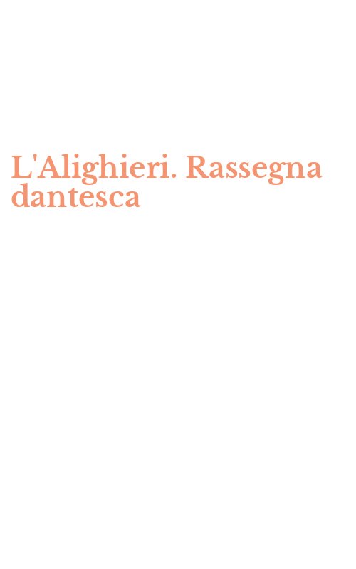 L'Alighieri. Rassegna dantesca